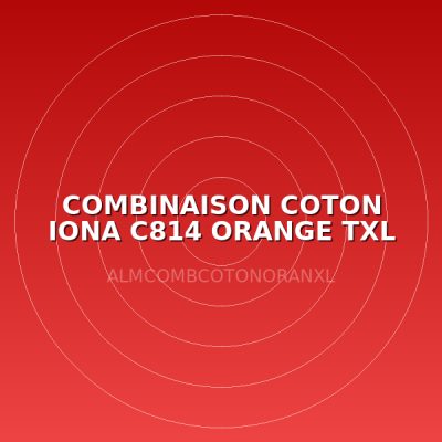 COMBINAISON COTON IONA C814 ORANGE TXL