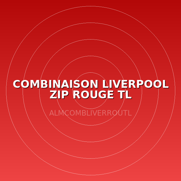 COMBINAISON LIVERPOOL ZIP ROUGE TL