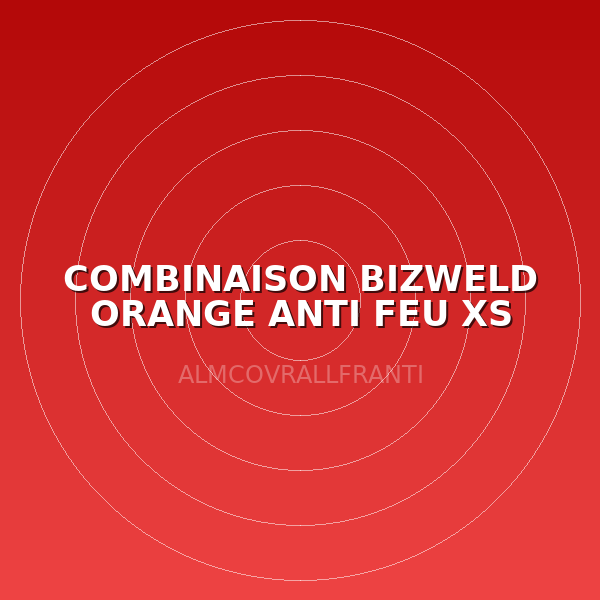 COMBINAISON BIZWELD ORANGE ANTI FEU XS