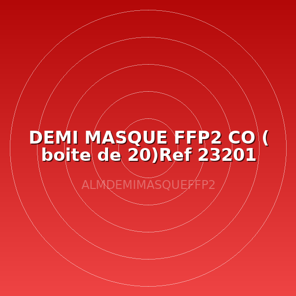 DEMI MASQUE FFP2 CO ( boite de 20)Ref 23201