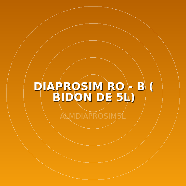 DIAPROSIM RO - B ( BIDON DE 5L)