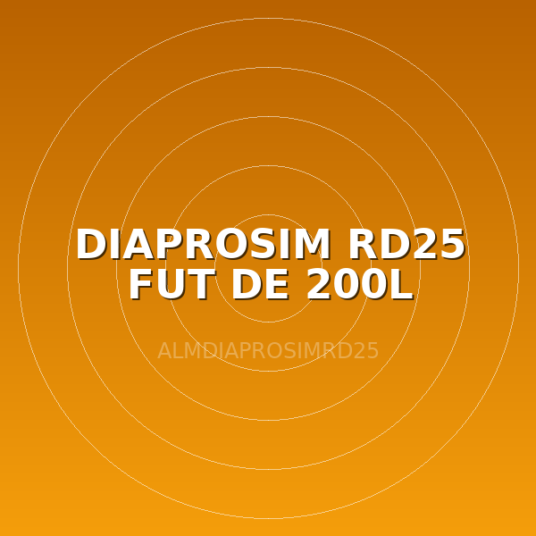 DIAPROSIM RD25 FUT DE 200L