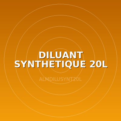 DILUANT SYNTHETIQUE 20L