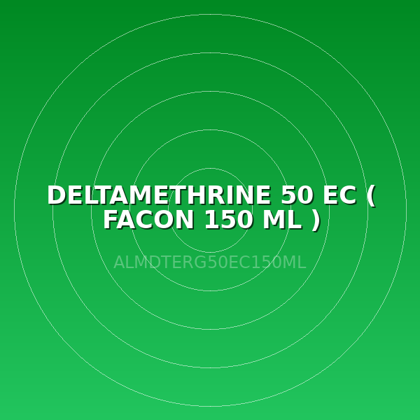 DELTAMETHRINE 50 EC ( FACON 150 ML )