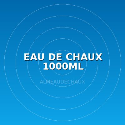 EAU DE CHAUX 1000ML