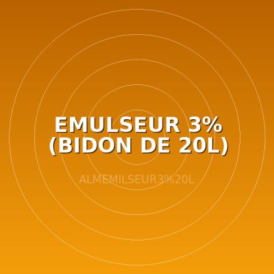 EMULSEUR 3% (BIDON DE 20L)