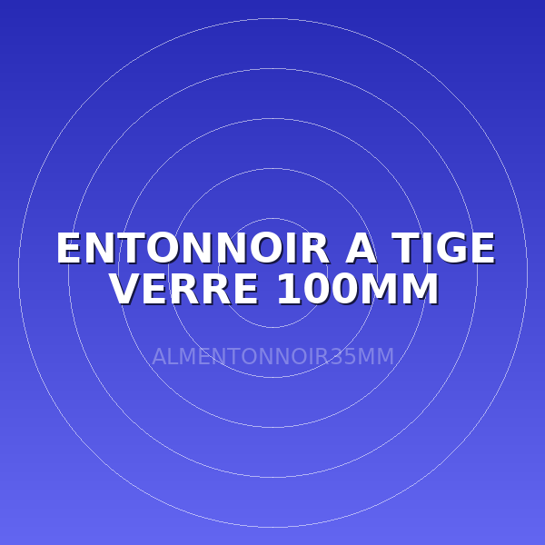 ENTONNOIR A TIGE VERRE 100MM