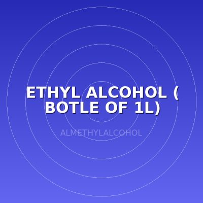 ETHYL ALCOHOL ( BOTLE OF 1L)