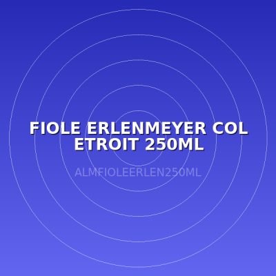 FIOLE ERLENMEYER COL ETROIT 250ML