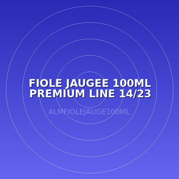 FIOLE JAUGEE 100ML PREMIUM LINE  14/23