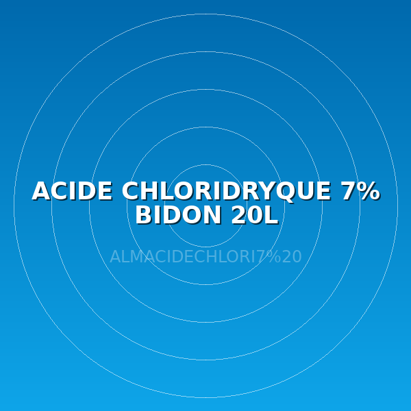 ACIDE CHLORIDRYQUE 7% BIDON  20L