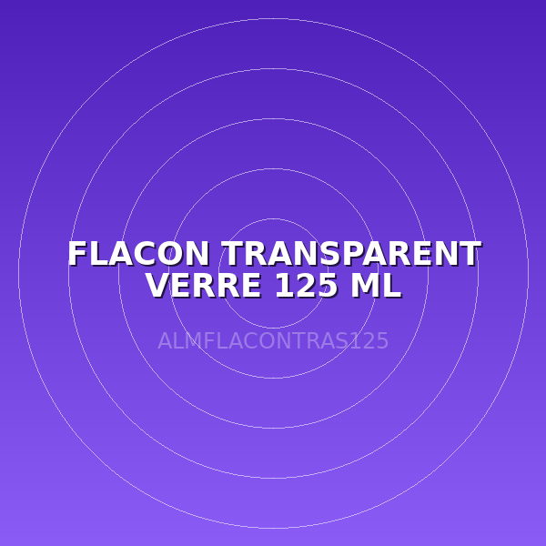 FLACON TRANSPARENT  VERRE 125 ML