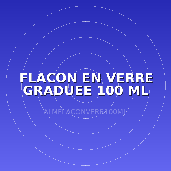 FLACON EN VERRE GRADUEE 100 ML