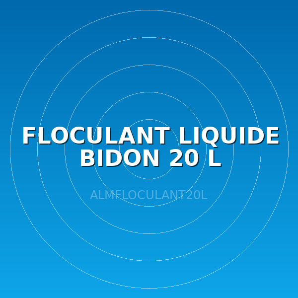 FLOCULANT LIQUIDE BIDON 20 L
