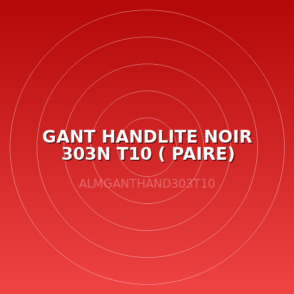 GANT HANDLITE NOIR 303N T10 ( PAIRE)