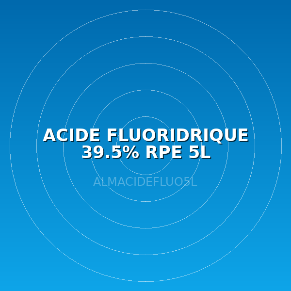 ACIDE FLUORIDRIQUE 39.5% RPE 5L