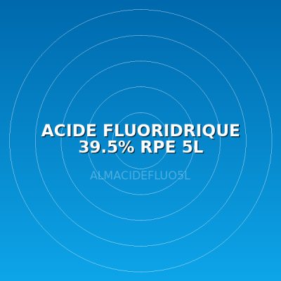 ACIDE FLUORIDRIQUE 39.5% RPE 5L