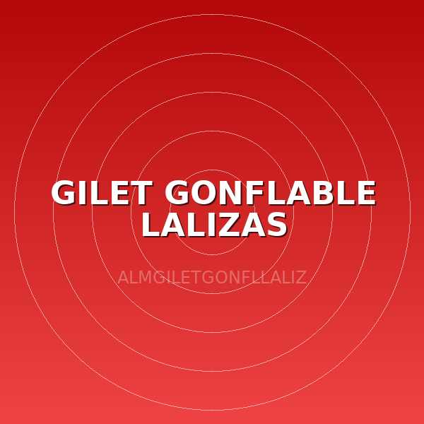GILET GONFLABLE LALIZAS