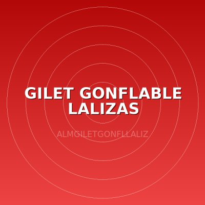GILET GONFLABLE LALIZAS