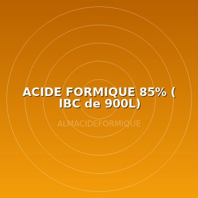 ACIDE FORMIQUE 85% ( IBC de 900L)