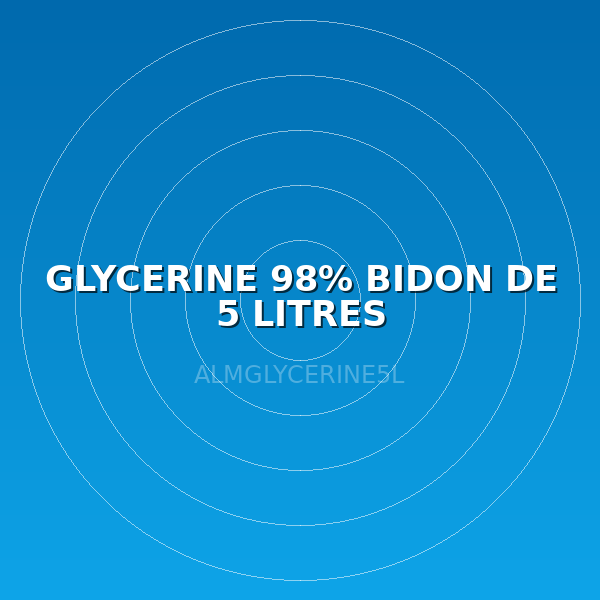 GLYCERINE 98% BIDON DE 5 LITRES