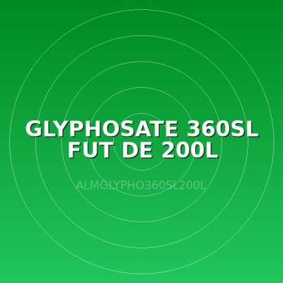 GLYPHOSATE 360SL FUT DE 200L