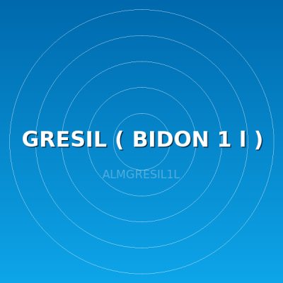 GRESIL ( BIDON 1 l )