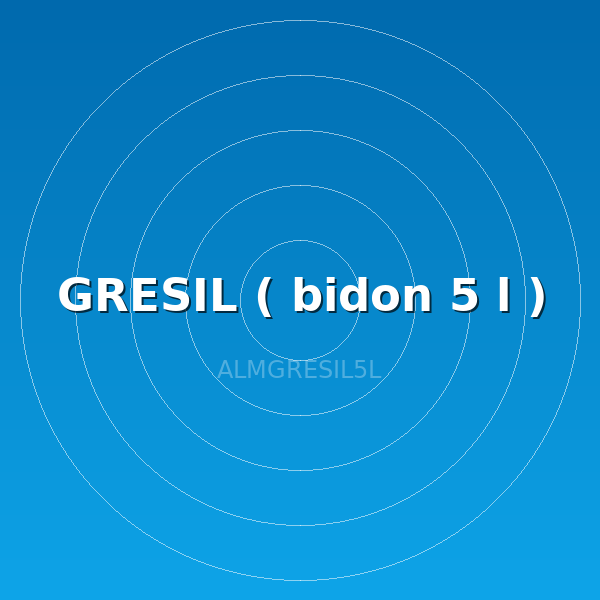 GRESIL ( bidon 5 l )