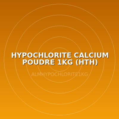 HYPOCHLORITE CALCIUM POUDRE 1KG (HTH)