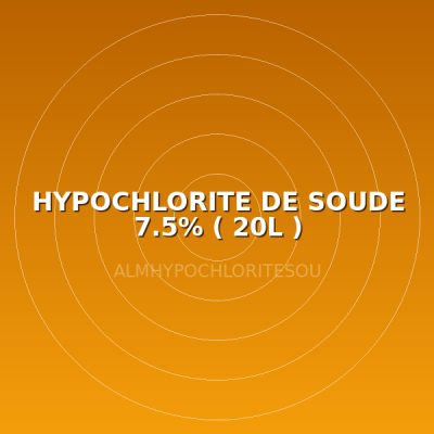 HYPOCHLORITE DE SOUDE  7.5% ( 20L )