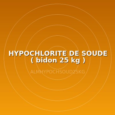 HYPOCHLORITE DE SOUDE ( bidon 25 kg )