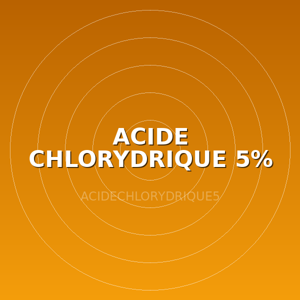 ACIDE CHLORYDRIQUE 5%