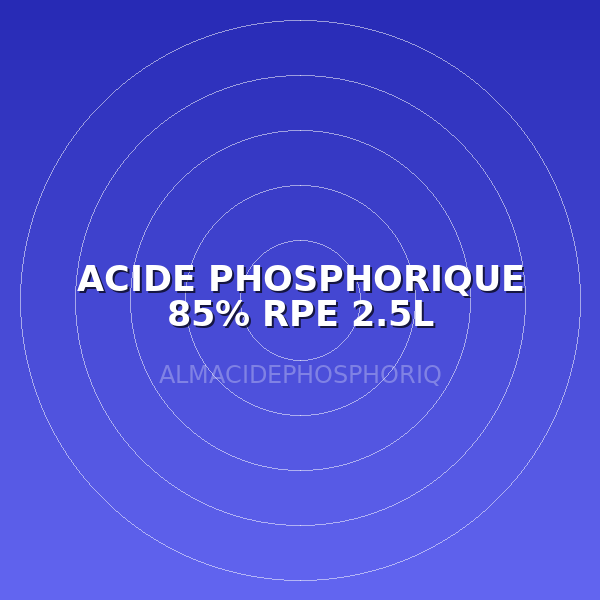 ACIDE PHOSPHORIQUE 85% RPE 2.5L