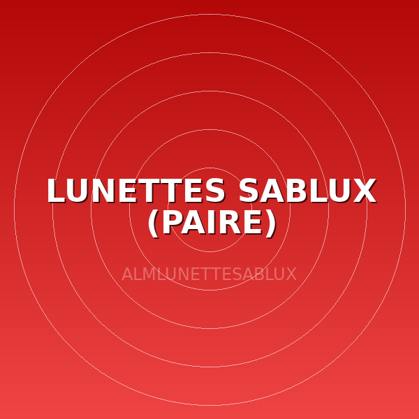 LUNETTES SABLUX (PAIRE)