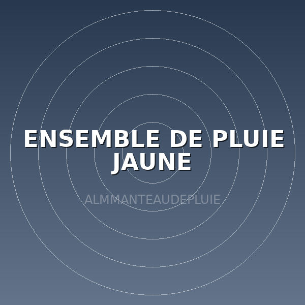 ENSEMBLE DE PLUIE JAUNE