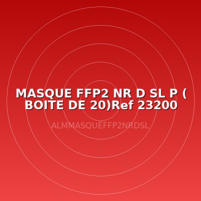 MASQUE FFP2 NR D SL P ( BOITE DE 20)Ref 23200