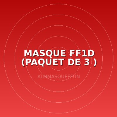 MASQUE FF1D (PAQUET DE 3 )