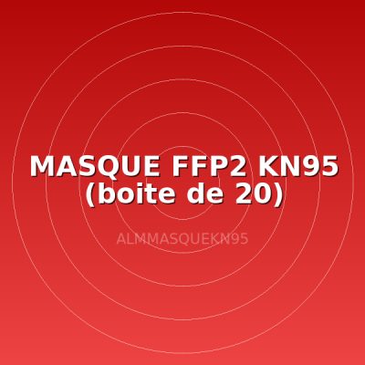 MASQUE FFP2 KN95 (boite de 20)