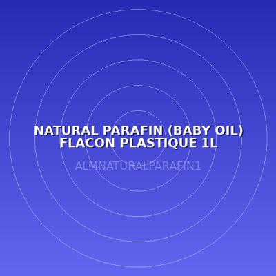 NATURAL PARAFIN (BABY OIL) FLACON PLASTIQUE 1L