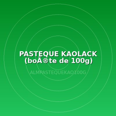 PASTEQUE KAOLACK (boÃ®te de 100g)