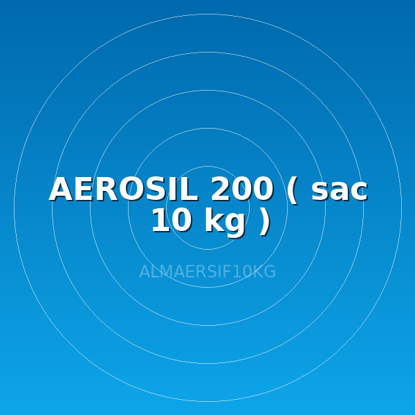 AEROSIL 200 ( sac 10 kg )
