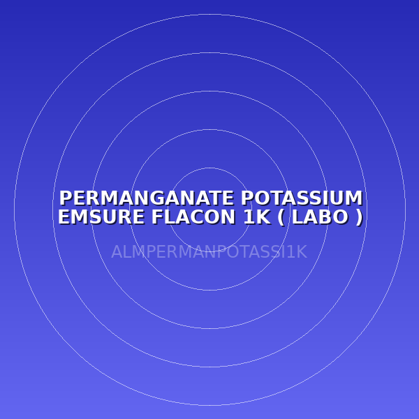 PERMANGANATE POTASSIUM EMSURE FLACON 1K ( LABO )