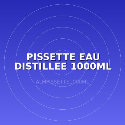 PISSETTE EAU DISTILLEE 1000ML