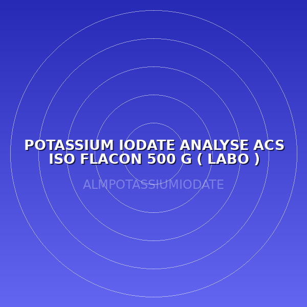 POTASSIUM IODATE ANALYSE ACS ISO FLACON 500 G ( LABO )