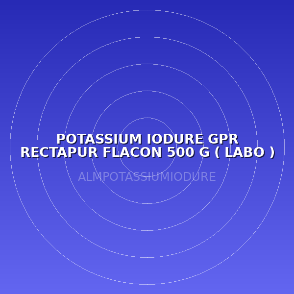 POTASSIUM IODURE GPR RECTAPUR FLACON 500 G ( LABO )