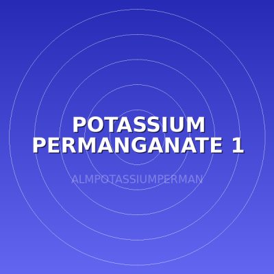 POTASSIUM PERMANGANATE 1 KG